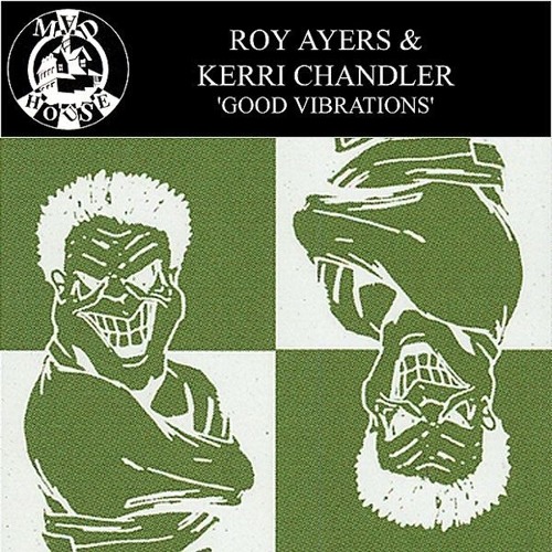 kerri chandler - good vibrations (the deepness P.P.I.T.H edit)