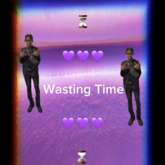 (YvngsGzz) Wasting Time