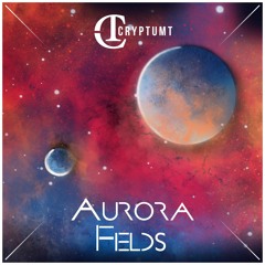 CryptumT - Aurora Fields