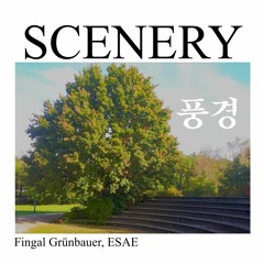 Scenery - Fingal Grünbauer ft. ESAE (V from BTS Cover)