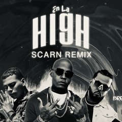 En la High - Pacho El Antifeka, Kevvo, & Brayy (Scarn Remix)