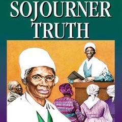 [Get] [EPUB KINDLE PDF EBOOK] Sojourner Truth (Young Christian Library Reader's) by