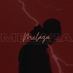 MELAZA- DIRTY ft. ANTIGVY