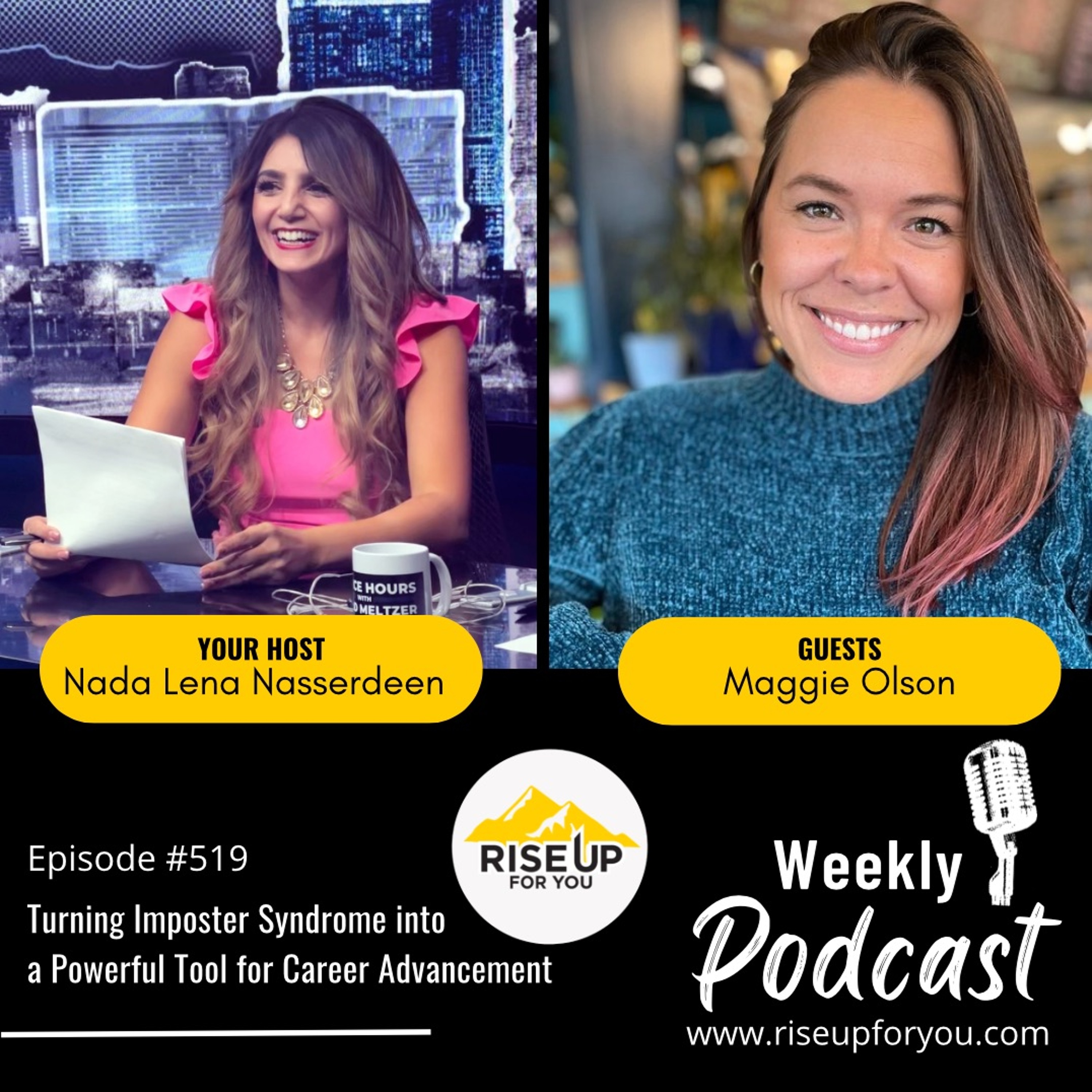 #519 Turning Imposter Syndrome into a Powerful Tool for Career Advancement |  Guest Maggie Olson episode artwork