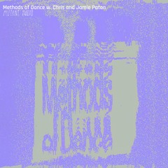 Methods of Dance w. Chris and Jamie Paton [24.09.2024]