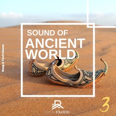 Sound Of Ancient World #03