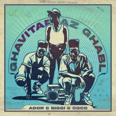 Ghavitar Az Ghabl (ft. Biggie & Coco)