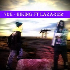 Hiking Ft Lazarus!
