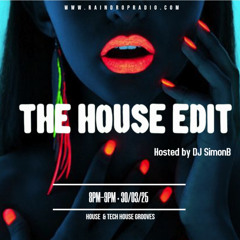 The House Edit - Raindrop Radio (Episode 56)