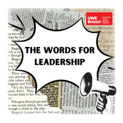 The Words for Leadership - Episode 8 Part 2