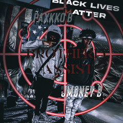 J$ x BROTHERLY ASSIST ft Paxkko B