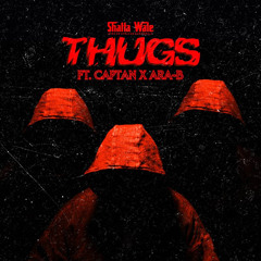 Thugs (feat. Ara-B & Captan)