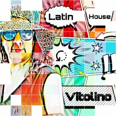 Latin House Vitolino Jazzymix