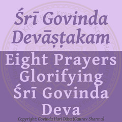 Sri Govinda Deva Ashtakam