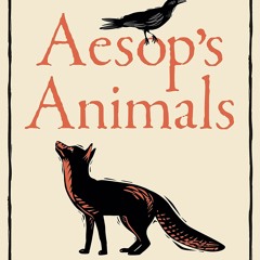 READ ⚡️ DOWNLOAD Aesopâs Animals The Science Behind the Fables (Bloomsbury Sigma)