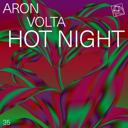 Aron Volta - Hot Night EP [PIV035]