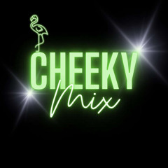 Cheeky Mix