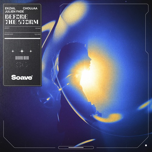 Ekzail, Choujaa & Julien Fade - Before The Storm