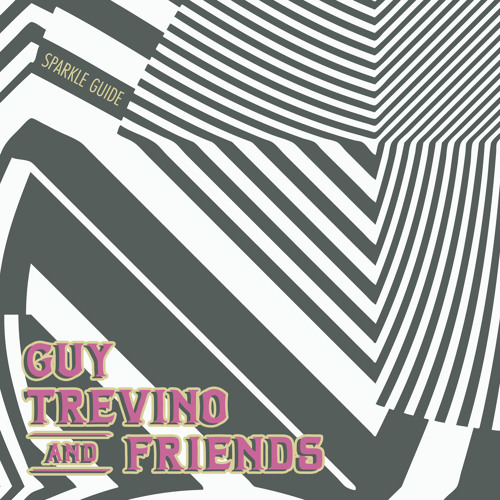 Stream Grab a Pillow by Guy Trevino and Friends Listen online for