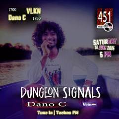 Dungeon Signals Podcast 451 - Dano C