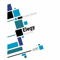 Kristen Stoner - Elegy for Alto Flute