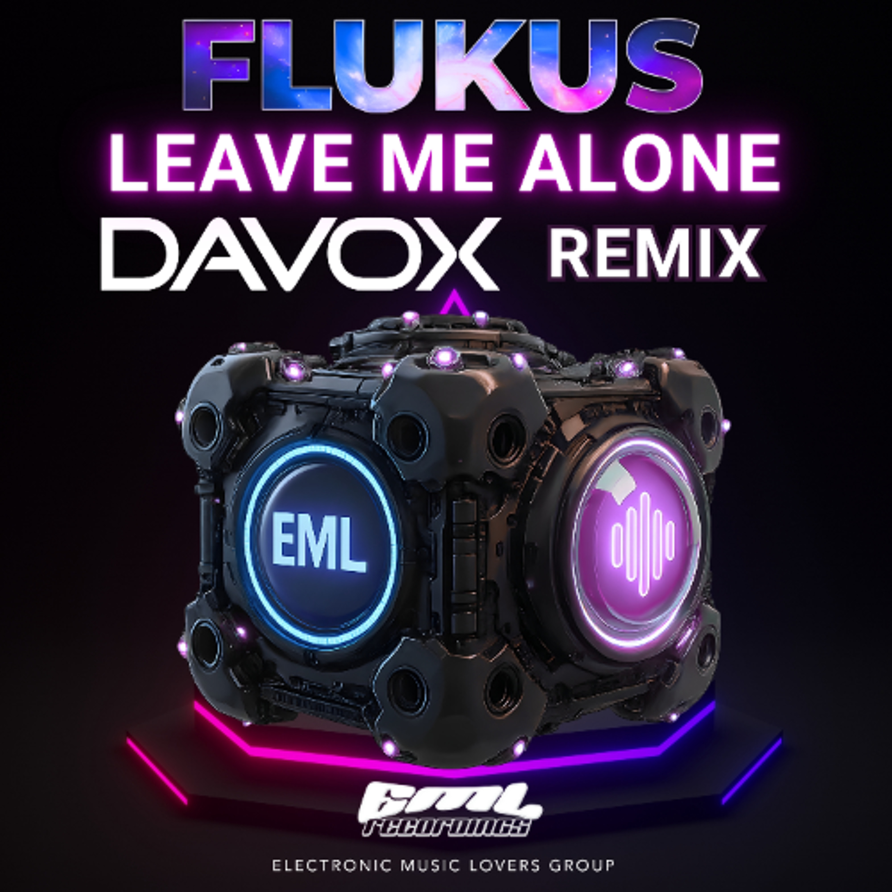 Flukus-Leave Me Alone (Davox Remix) [EML] episode artwork