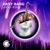 Lucky Jesus - Easy Bang (Original Mix)