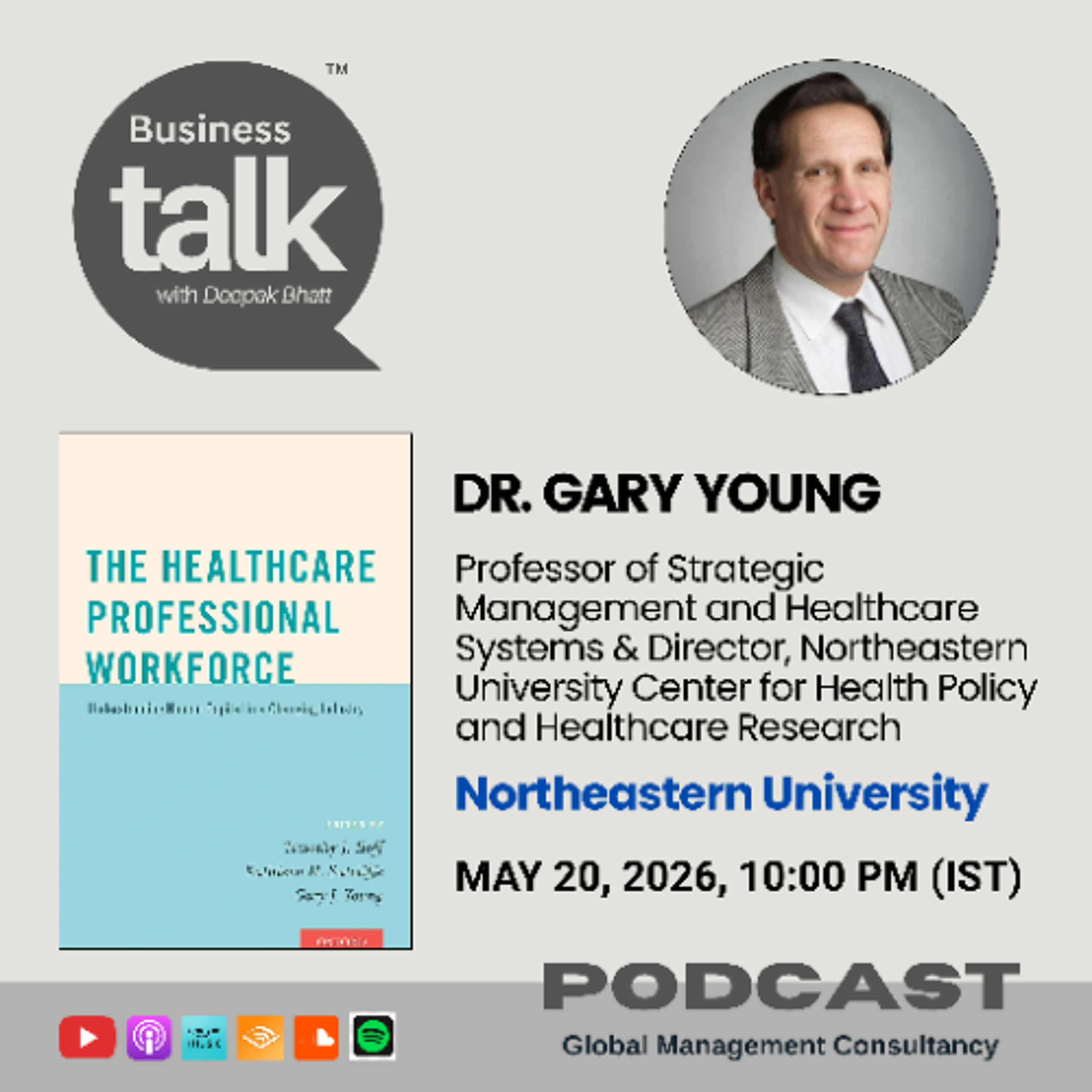 Why 50% of Doctors No Longer Work for Themselves | Dr. Gary Young on the Healthcare Workforce episode artwork