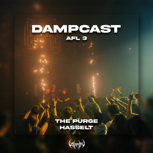 DAMPCAST VOL.3 - THE PURGE TD