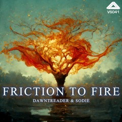 Dawntreader - Friction to Fire Feat. Sodie (VS041)