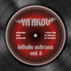 LETHALIC SCHRANZ - VOL.2