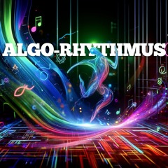 Algo-Rhythmus