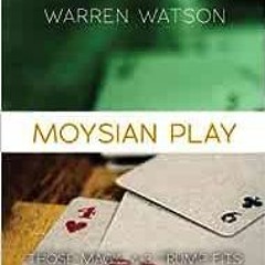 ( x2OJ ) Moysian Play: Those Magic 4-3 Trump Fits by Warren Watson ( dTv )