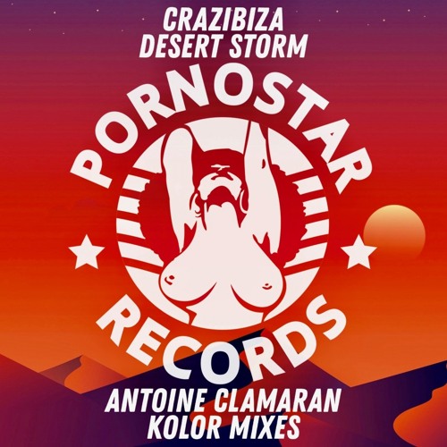 Desert Storm (Antoine Clamaran Kolor Remix)