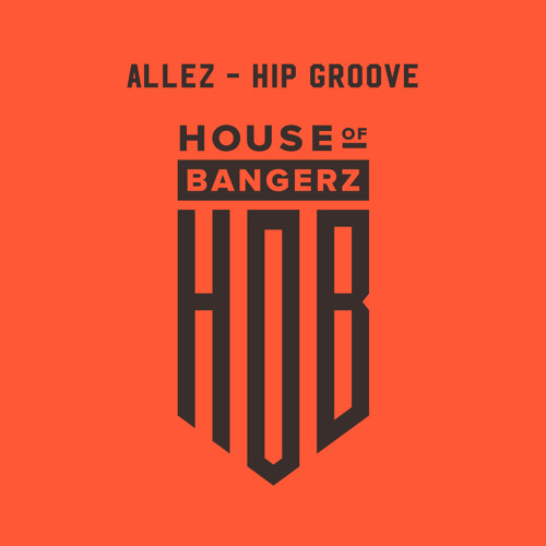 BFF267 Allez - Hip Groove (FREE DOWNLOAD)