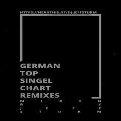 German Top Single Chart Remixes 41 - Mixed by Jeff Sturm