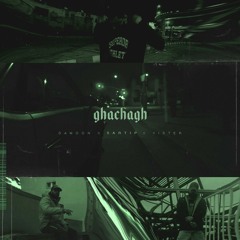 ghachagh (ft. madV & damoon)