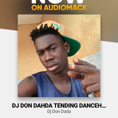 DJ DON DAHDA SERIOUS DANCEHALL MIXTAPE