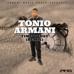 Tonio Armani - Time Today (AMG Remix)