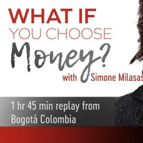 What If You Choose Money?