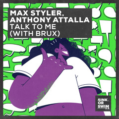 Talk To Me (with BRUX) [Extended Mix] [feat. Brux]