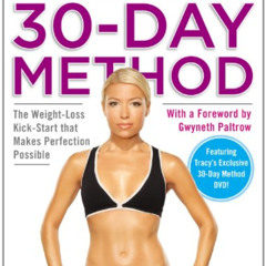 DOWNLOAD KINDLE ✔️ Tracy Anderson's 30-Day Method: The Weight-Loss Kick-Start that Ma