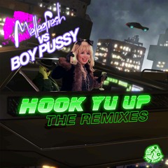 Melleefresh vs Boy Pussy / Hook Yu Up (Scandall 'N Ros Remix)