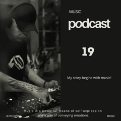 An,Kord Music DJ Podcast #019