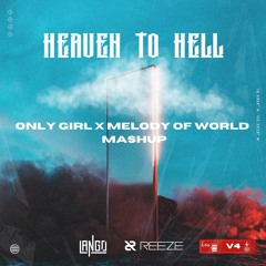 [PITCHED DUE TO COPYRIGHT] ONLY GIRL X MELODY OF WORLD - RIHANNA X JAGGER (LANGO X REEZE MASHUP)