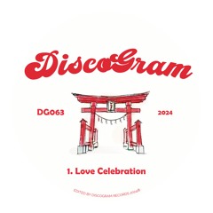PREMIERE: DiscoGram - Love Celebration