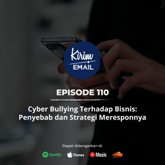 Cyber Bullying Terhadap Bisnis: Penyebab dan Strategi Meresponnya - Ep. #110