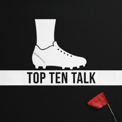 TOP TEN TALK