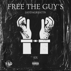 Free The Guy’s Prod. Ceazaliino (Feat. SIX)