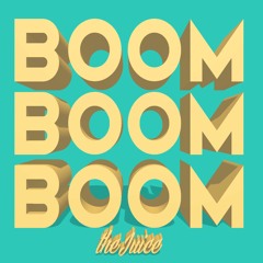 BOOM BOOM BOOM